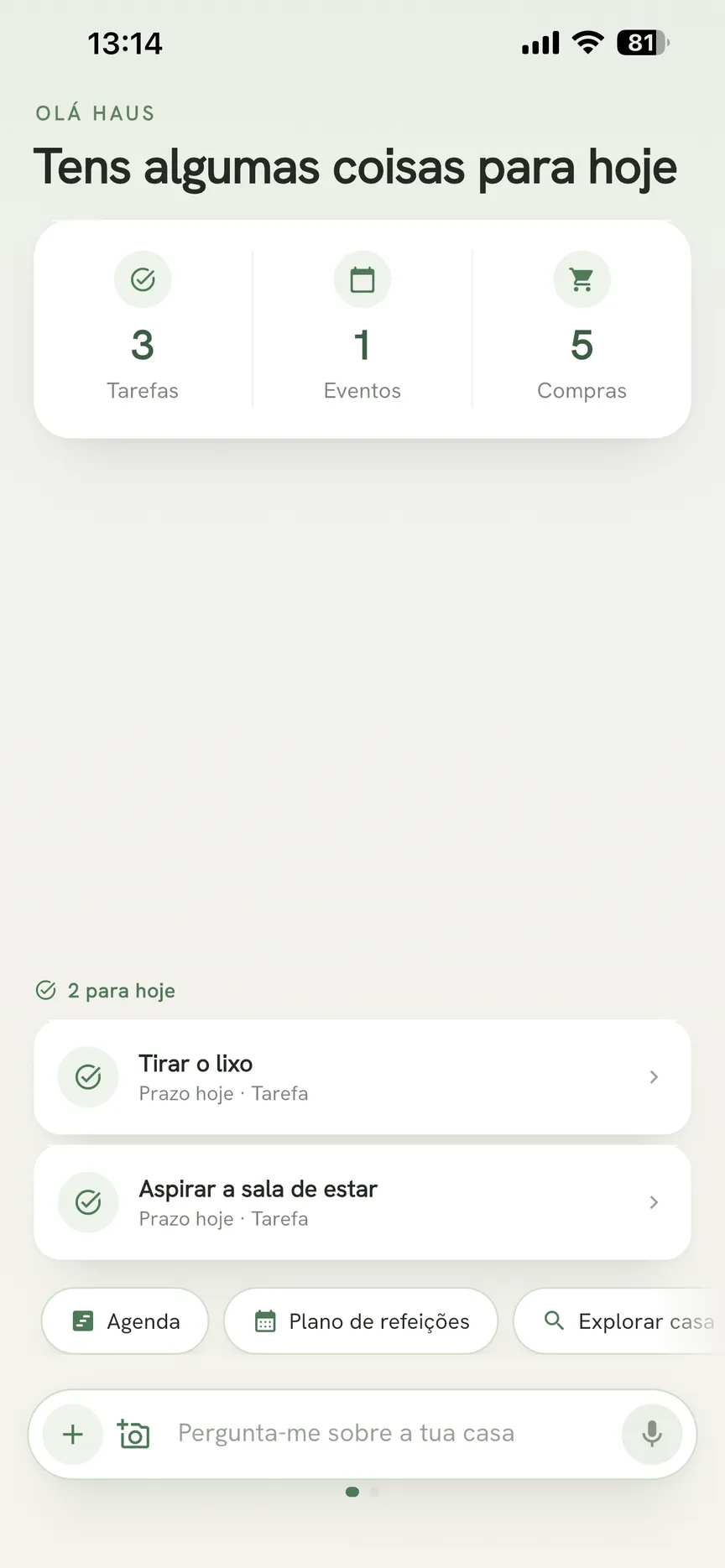 Ecrã inicial da app OneHaus a mostrar as tarefas de hoje e as estatísticas da casa